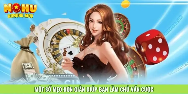 mot-so-meo-don-gian-giup-ban-lam-chu-van-cuoc