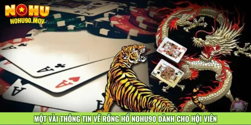 mot-vai-thong-tin-ve-rong-ho-nohu90-danh-cho-hoi-vien